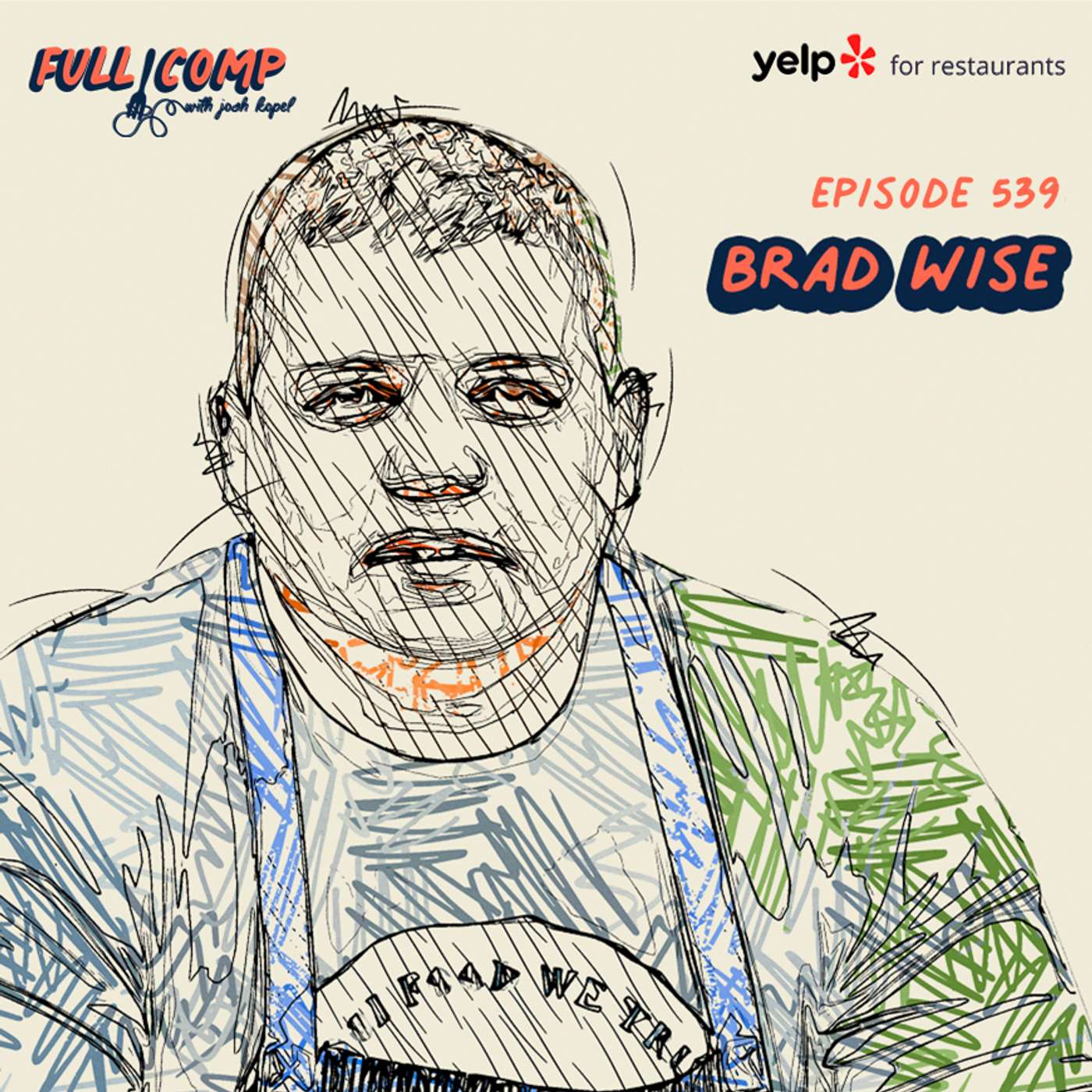 Brad Wise on Transforming a Bad Launch Into an Epic Brand