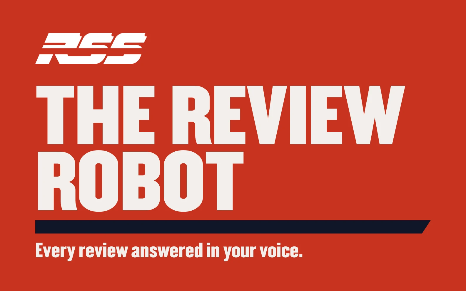 The Review Robot: every review answered in your voice